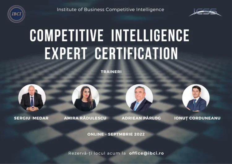 Institute of Business Competitive Intelligence și ICSS organizează un nou curs certificat „Expert informatii pentru afaceri/Business & Competitive Intelligence”